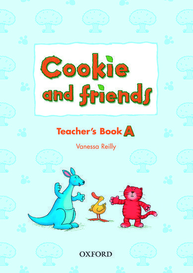 COOKIE AND FRIENDS A TEACHER'S