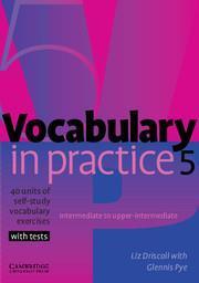 VOCABULARY IN PRACTICE 5 STUDENT'S BOOK (+TESTS)