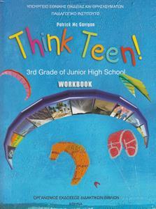 ΑΓΓΛΙΚΑ Γ ΓΥΜΝΑΣΙΟΥ THINK TEEN! 3ST GRADE WORKBOOK