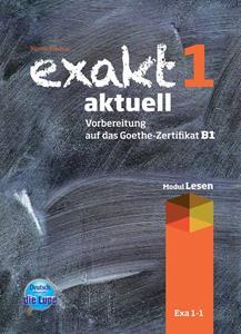 EXAKT AKTUELL 1 (LESEN) KURSBUCH