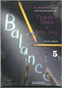 BALANCE 5 (CAMBRIDGE PROFICIENCY PRACTICE TESTS) TEACHER'S