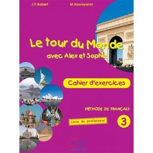 LE TOUR DU MONDE 3 CAHIER D' ACTIVITES PROFESSEUR