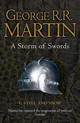 (GAME OF THRONES) A STORM OF SWORDS: PART 1 STEEL AND SNOW PAPERBACK