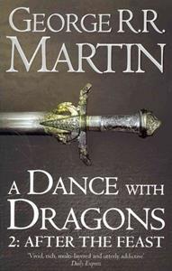 (GAME OF THRONES) A DANCE WITH DRAGONS 2: AFTER THE FEAST