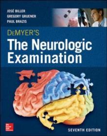 DEMYERS THE NEUROLOGIC EXAMINATION