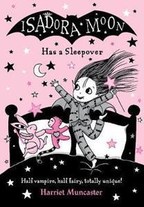 ISADORA MOON HAS A SLEEPOVER