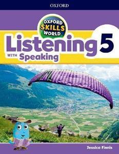 OXFORD SKILLS WORLD 5 LISTENING WITH SPEAKING STUDENT BOOK / WORKBOOK