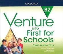 VENTURE INTO FIRST FOR SCHOOLS CLASS AUDIO CDs (3)