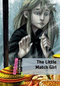 THE LITTLE MATCH GIRL (DOMINOES STARTER)