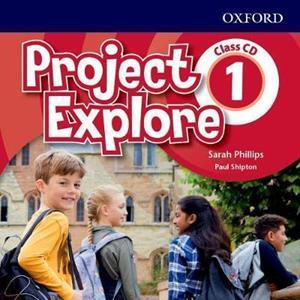 PROJECT EXPLORE 1 CLASS AUDIO CDs