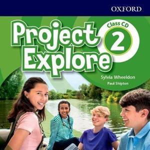 PROJECT EXPLORE 2 CLASS AUDIO CDs