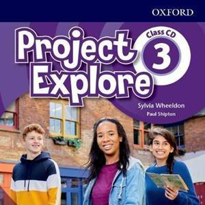 PROJECT EXPLORE 3 CLASS AUDIO CDs