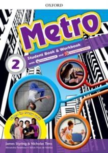 METRO 2 STUDENT'S BOOK & WORKBOOK