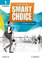 SMART CHOICE: LEVEL 1: WORKBOOK WITH SELF-STUDY LISTENING : SMART LEARNING - ON THE PAGE AND ON THE MOVE