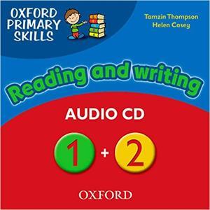 READING AND WRITING 1-2 OXF. PRIMARY SKILLS CDs