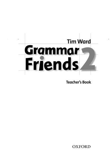 GRAMMAR FRIENDS 2 TEACHER'S