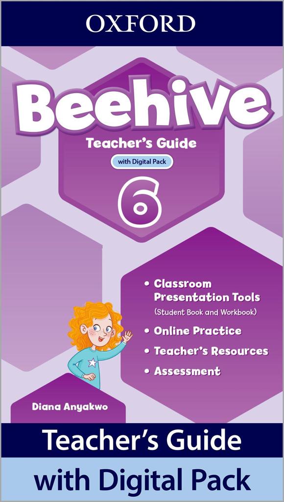 BEEHIVE 6 TEACHER'S GUIDE (+DIGITAL PACK)