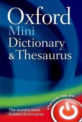 OXFORD MINI DICTIONARY AND THESAURUS