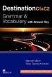 DESTINATION C1 & C2 GRAMMAR & VOCABULARY W/KEY