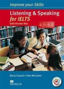 IMPROVE YOUR SKILLS LISTENING & SPEAKING FOR IELTS 4.5 - 6.0 (+KEY+MPO)