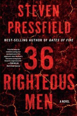 36 RIGHTEOUS MEN : A NOVEL