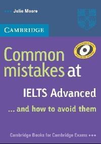 COMMON MISTAKES AT IELTS ADVANCED