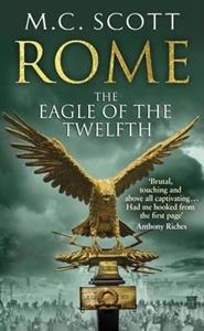 ROME: THE EAGLE OF THE TWELFTH : ROME 3
