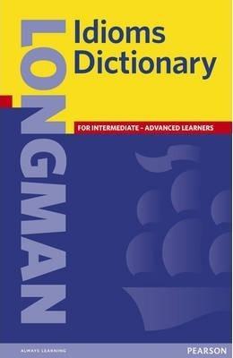 LONGMAN IDIOMS DICTIONARY PAPER