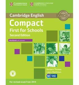 COMPACT FIRST FOR SCHOOLS WORKBOOK (+ANSWERS)