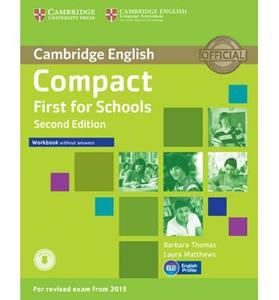 COMPACT FIRST FOR SCHOOLS WORKBOOK