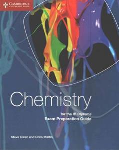 CHEMISTRY FOR THE IB EXAM PREPARATION GUIDE