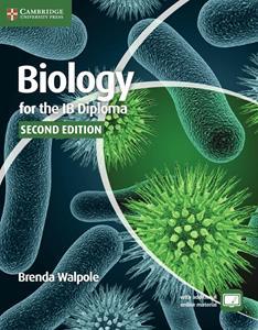 BIOLOGY FOR THE IB DIPLOMA 2ND EDITION