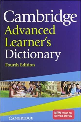 CAMBRIDGE ADVANCED LEARNER'S DICTIONARY 4TH EDITION