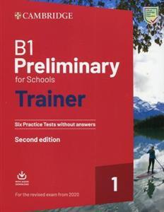 PRELIMINARY FOR SCHOOLS TRAINER 1 (REVISED 2020) ST/BK