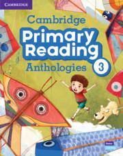 CAMBRIDGE PRIMARY READING ANTHOLOGY 3 STUDENT'S BOOK (+AUDIO ONLINE)