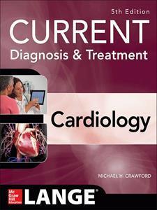 CURRENT DIAGNOSIS & TREATMENT IN CARDIOLOGY