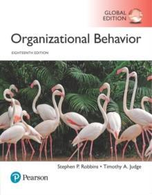 ORGANIZATIONAL BEHAVIOR, GLOBAL EDITION