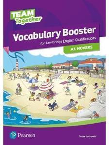 TEAM TOGETHER VOCABULARY BOOSTER A1 MOVERS