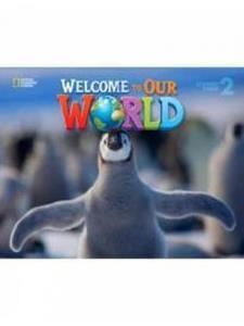 WELCOME TO OUR WORLD 2 STUDENT'S BOOK (+DVD) (AMERICAN)