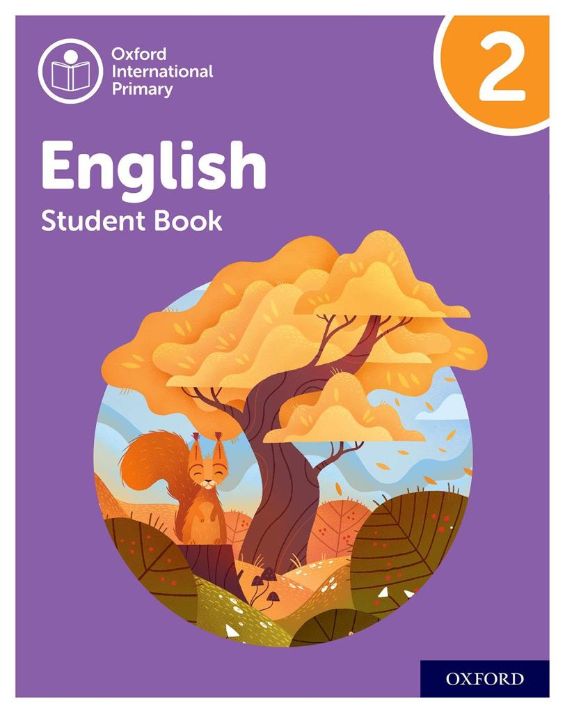 OXFORD INTERNATIONAL PRIMARY ENGLISH 2 STUDENT BOOK