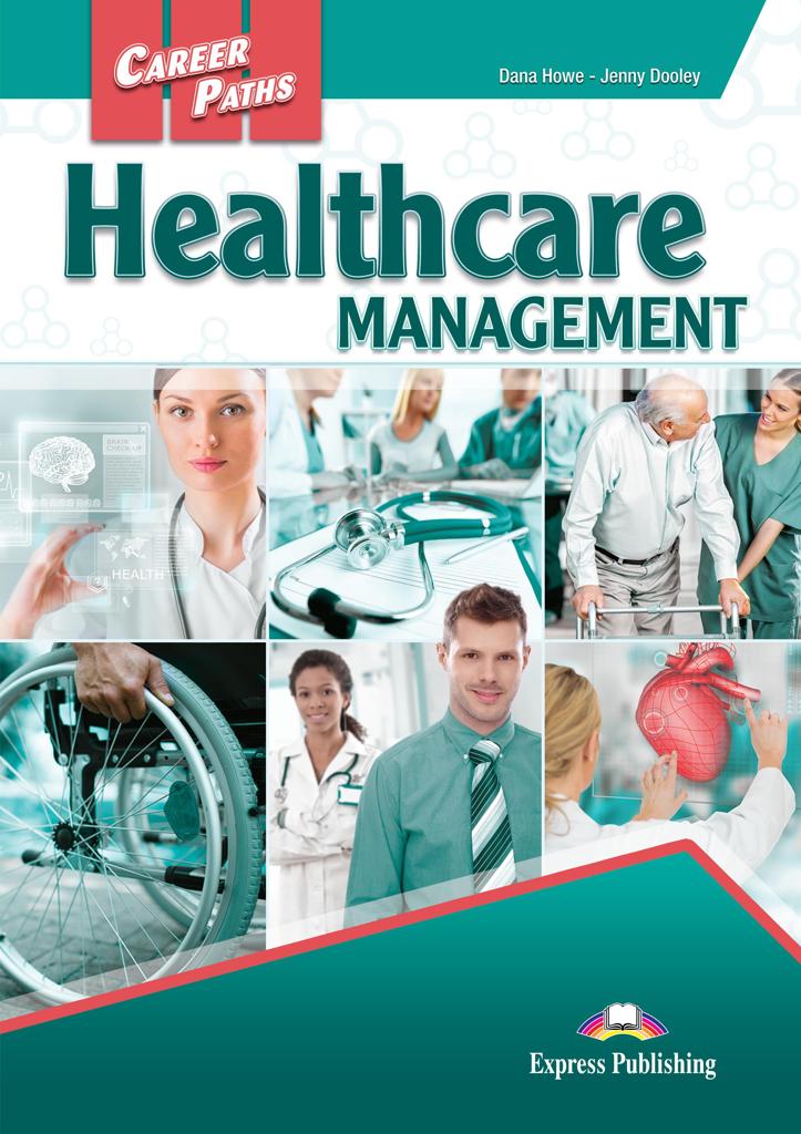 CAREER PATHS HEALTHCARE MANAGEMENT STUDENT'S BOOK (+ DIGIBOOK)