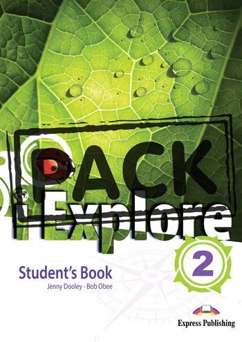 I EXPLORE 2 STUDENT'S BOOK (+DIGI-BOOK APP)