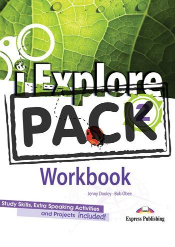 I EXPLORE 2 WORKBOOK (+DIGI-BOOK APP)