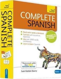 COMPLETE SPANISH BEGINNER TO INTERMEDIATE BOOK AND AUDIO COURSE : LEARN TO READ, WRITE, SPEAK AND UNDERSTAND A NEW LANGUAGE WITH TEACH YOURSELF