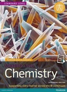 PEARSON BACCALAUREATE CHEMISTRY STANDARD LEVEL 2ND EDITION PRINT AND EBOOK BUNDLE FOR THE IB DIPLOMA