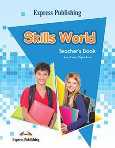 SKILLS WORLD TEACHER'S BOOK ΒΙΒΛΙΟ ΚΑΘΗΓΗΤΗ