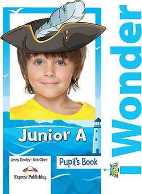 I WONDER JUNIOR A STUDENT'S PACK (PUPIL'S BOOK+ALPHABET) (+eBOOK)