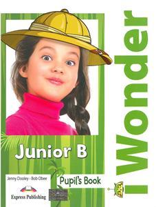 I WONDER JUNIOR B STUDENT'S BOOK (+DIGI-BOOK)