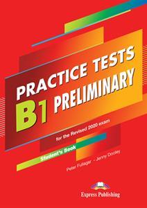 B1 PRELIMINARY PET PRACTICE TESTS STUDENT'S BOOK(+DIGI-BOOK) 2020