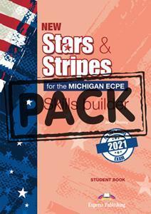 NEW STARS & STRIPES ECPE 2021 EXAM SKILLS BUILDER STUDENT'S BOOK (+DIGIBOOK APP)